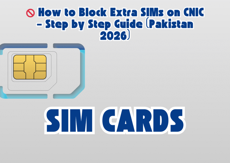 How to block extra SIMs on CNIC in Pakistan 2026 step by step PTA SIM blocking process